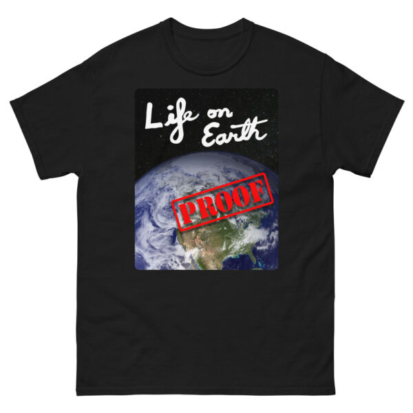 Life on Earth - Proof - Men's heavyweight tee - Image 2